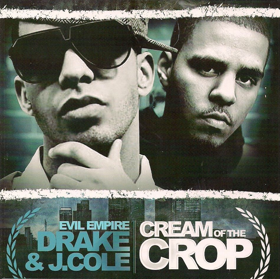 00-drake_and_j_cole-cream_of_the_crop-_bootleg_-2010-_front_-hif.jpg